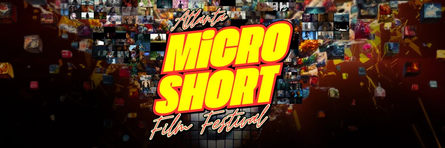 Atlanta Micro Short Film Fest - short film festival - Join